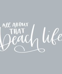 All about that beach life