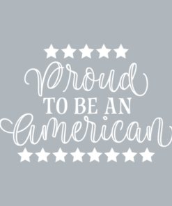 Proud to be an American