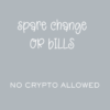 Spare change or bills, no crypto allowed